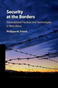 Security at the Borders : Transnational Practices and Technologies in West Africa