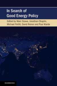 In Search of Good Energy Policy (Cambridge Studies on Environment, Energy and Natural Resources Governance)