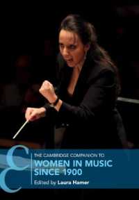 ケンブリッジ版　２０世紀以後の女性と音楽必携<br>The Cambridge Companion to Women in Music since 1900 (Cambridge Companions to Music)