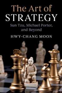 戦略の技術：孫子とマイケル・ポーターを超えて<br>The Art of Strategy : Sun Tzu, Michael Porter, and Beyond