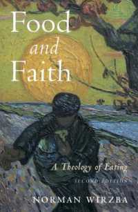 Food and Faith : A Theology of Eating （2ND）