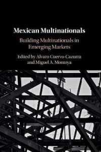 メキシコの多国籍企業<br>Mexican Multinationals : Building Multinationals in Emerging Markets