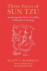『孫氏の戦法』分析<br>Three Faces of Sun Tzu : Analyzing Sun Tzu's Art of War, a Manual on Strategy