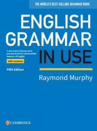 English Grammar in Use Book with Answers 5th Edition : A Self-study Reference and Practice Book for Intermediate Learners of English （5TH）