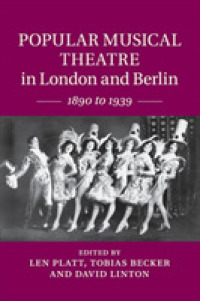 Popular Musical Theatre in London and Berlin : 1890 to 1939