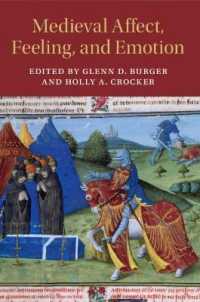 英国中世文学における情動と感情<br>Medieval Affect, Feeling, and Emotion (Cambridge Studies in Medieval Literature)