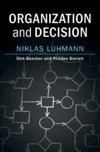 Ｎ．ルーマン『組織と意思決定』（英訳）<br>Organization and Decision