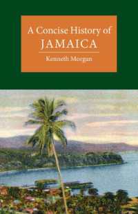 ケンブリッジ版　ジャマイカ小史<br>A Concise History of Jamaica (Cambridge Concise Histories)