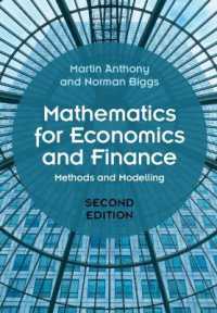 経済学と金融のための数学（第２版）<br>Mathematics for Economics and Finance : Methods and Modelling （2ND）