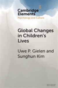 Global Changes in Children's Lives (Elements in Psychology and Culture)