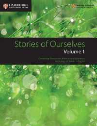 Stories of Ourselves: Volume 1 : Cambridge Assessment International Education Anthology of Stories in English (Cambridge International Igcse)