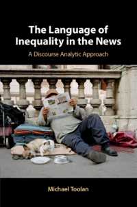 ニュースにおける経済格差の言語<br>The Language of Inequality in the News : A Discourse Analytic Approach