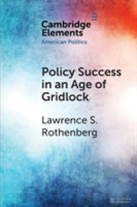 Policy Success in an Age of Gridlock : How the Toxic Substances Control Act was Finally Reformed (Elements in American Politics)
