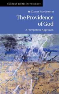 The Providence of God : A Polyphonic Approach (Current Issues in Theology)