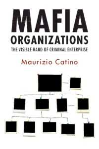 マフィア組織による犯罪活動<br>Mafia Organizations : The Visible Hand of Criminal Enterprise