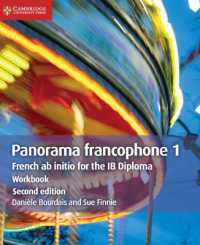 Panorama francophone 1 Workbook : French ab Initio for the IB Diploma (Ib Diploma) （2ND）