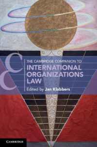 ケンブリッジ版　国際機関法必携<br>The Cambridge Companion to International Organizations Law (Cambridge Companions to Law)