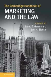 ケンブリッジ版　マーケティングと法ハンドブック<br>The Cambridge Handbook of Marketing and the Law (Cambridge Law Handbooks)