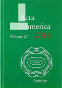 Acta Numerica 2018: Volume 27 (Acta Numerica)