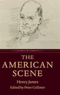 ヘンリー・ジェイムズ『アメリカ印象記』（新版）<br>The American Scene