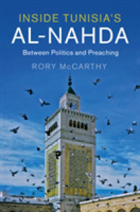 Inside Tunisia's al-Nahda : Between Politics and Preaching (Cambridge Middle East Studies)