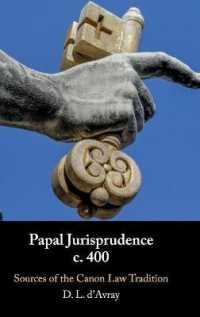 Papal Jurisprudence c. 400 : Sources of the Canon Law Tradition