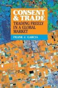 グローバル市場における自由貿易<br>Consent and Trade : Trading Freely in a Global Market