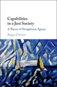 公正な社会における潜在能力<br>Capabilities in a Just Society : A Theory of Navigational Agency