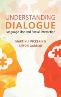 Understanding Dialogue : Language Use and Social Interaction