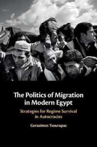 The Politics of Migration in Modern Egypt : Strategies for Regime Survival in Autocracies