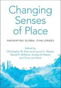 Changing Senses of Place : Navigating Global Challenges