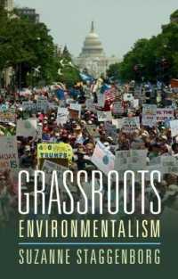 草の根環境主義運動<br>Grassroots Environmentalism (Cambridge Studies in Contentious Politics)