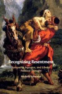 憤慨の倫理的・政治的意義<br>Recognizing Resentment : Sympathy, Injustice, and Liberal Political Thought
