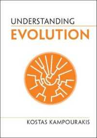 進化論を理解する（第２版）<br>Understanding Evolution (Understanding Life) （2ND）