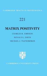 Matrix Positivity (Cambridge Tracts in Mathematics)