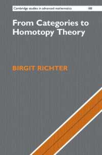 圏論からホモトピー論へ<br>From Categories to Homotopy Theory (Cambridge Studies in Advanced Mathematics)