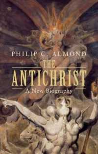 反キリスト伝<br>The Antichrist : A New Biography