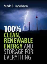 100%クリーン再生可能エネルギーと貯蔵：万人のための科学<br>100% Clean, Renewable Energy and Storage for Everything