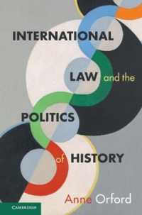 国際法と歴史の政治学<br>International Law and the Politics of History