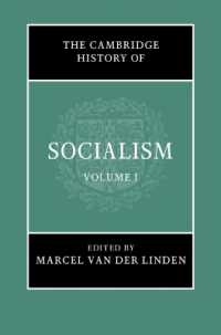 ケンブリッジ版　社会主義の歴史（全２巻）第１巻<br>The Cambridge History of Socialism: Volume 1 (The Cambridge History of Socialism)