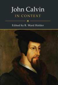 カルヴァン研究のコンテクスト<br>John Calvin in Context