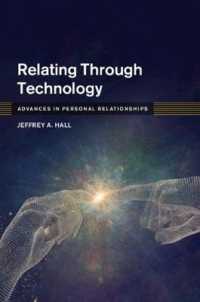 Relating through Technology (Advances in Personal Relationships)