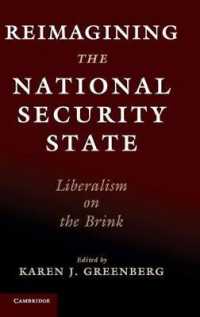 安全保障国家アメリカにみるリベラリズムの危機<br>Reimagining the National Security State : Liberalism on the Brink