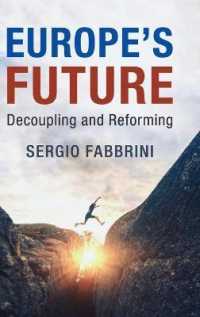 Europe's Future : Decoupling and Reforming
