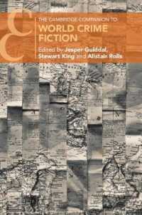 ケンブリッジ版　世界犯罪小説必携<br>The Cambridge Companion to World Crime Fiction (Cambridge Companions to Literature)