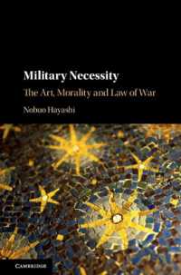 Military Necessity : The Art, Morality and Law of War