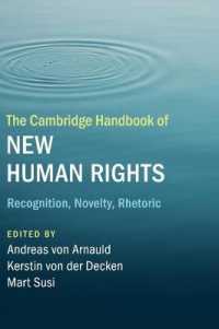ケンブリッジ版　新・人権ハンドブック<br>The Cambridge Handbook of New Human Rights : Recognition, Novelty, Rhetoric
