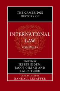 The Cambridge History of International Law: Volume 4, International Law in the Middle East and the Mediterranean during Antiquity (The Cambridge History of International Law)