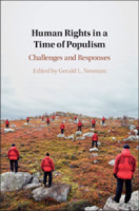 ポピュリズムの時代の人権<br>Human Rights in a Time of Populism : Challenges and Responses