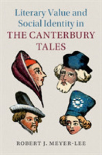 チョーサー『カンタベリー物語』における文学的価値と社会的アイデンティティ<br>Literary Value and Social Identity in the Canterbury Tales (Cambridge Studies in Medieval Literature)